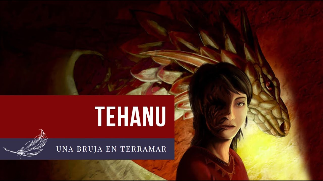 Tehanu: sinopsis + rese&ntilde;a