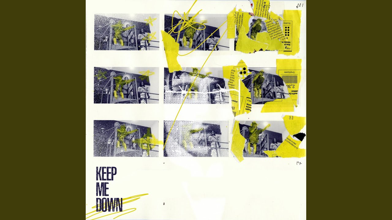 Keep Me Down