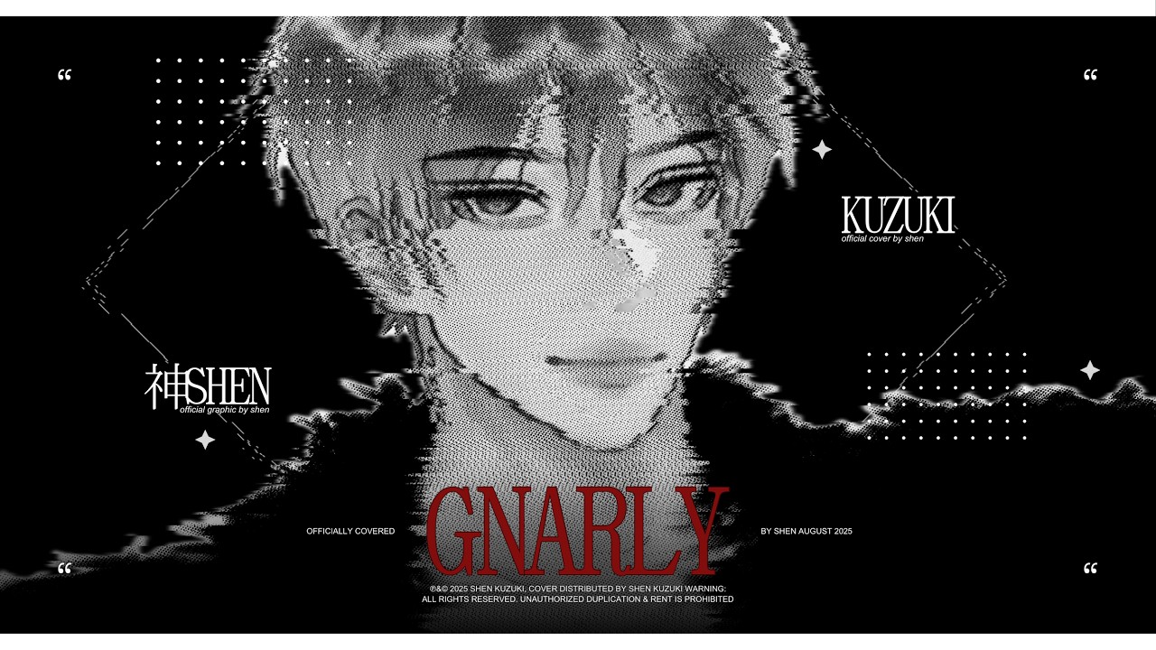 GNARLY 「KATSEYE」 male cover |  神SHEN Ver. 【MV】