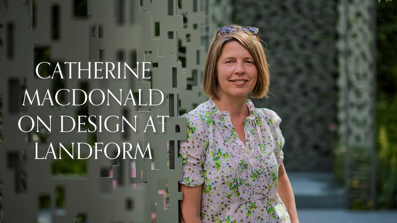 Catherine MacDonald on Design at Landform
