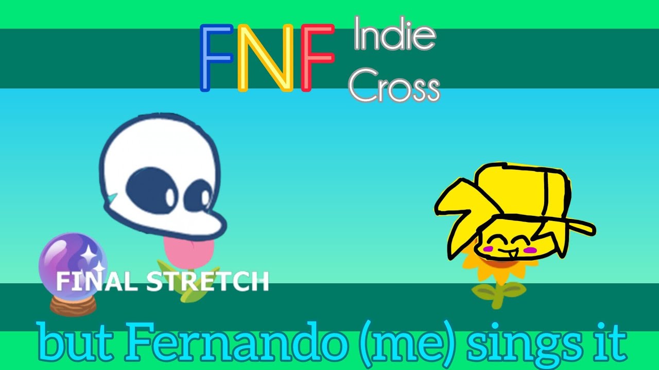 FNF: Final strech but Fernando (me) sings it (colab: @TyeishaSweeting) (MY BIRTHDAY SPECIAL)
