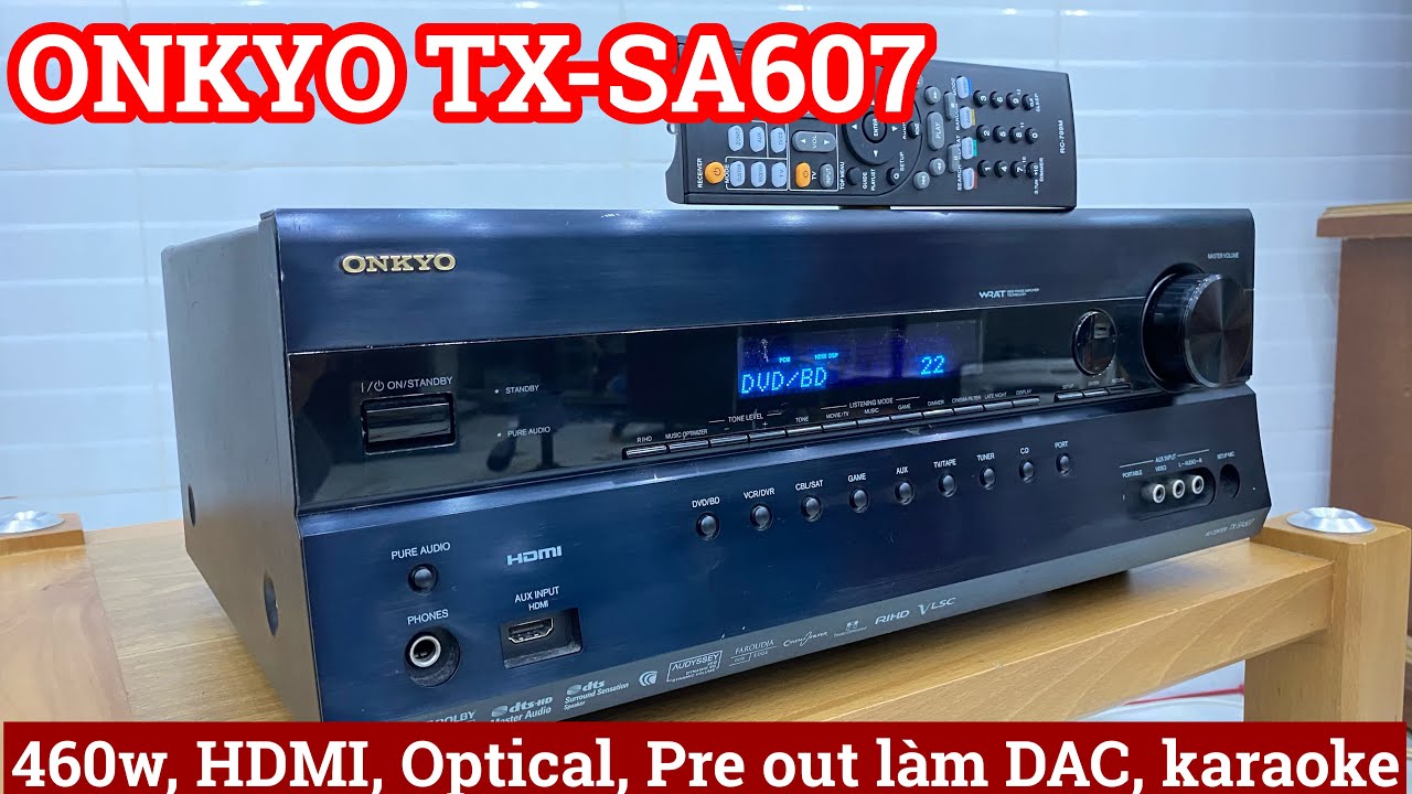 (Đã bán)Onkyo TX-SA607 HDMI,optical, Pre out làm DAC,460w,lắp vang karaoke. Lh 0834563852