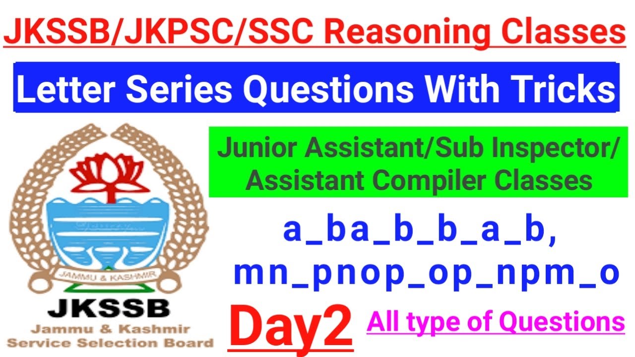 Letter Series (All Categories) ~ JKSSB Assistant Compiler/Junior Assistant/Sub Inspector || Tricks 🔥
