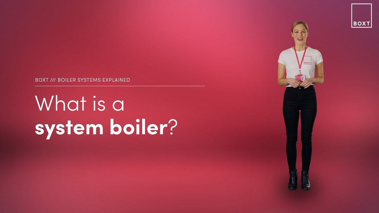 What is a system boiler | BOXT Boilers