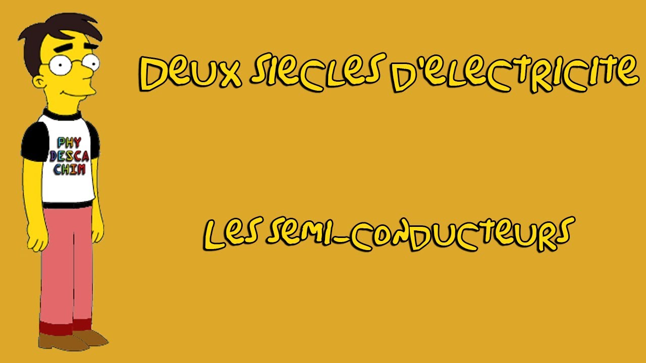 Term ES - Deux si&egrave;cles d'&eacute;lectricit&eacute; - Les semi-conducteurs