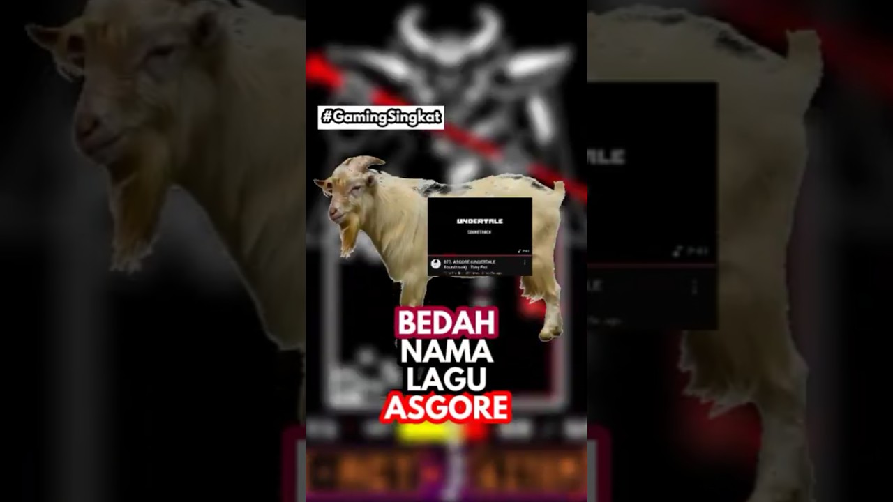 Bedah nama lagu asgore