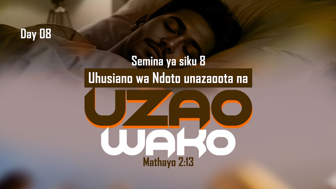 LIVE -UHUSIANO WA NDOTO NA  UZAO DAY 08 :  MWL.MFINANGA | 15 February 2026