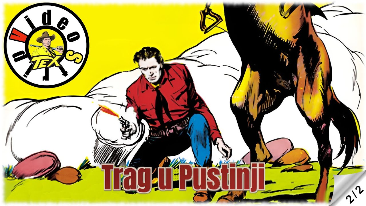 Teks Viler - Trag u Pustinji - Strip u boji (2/2)