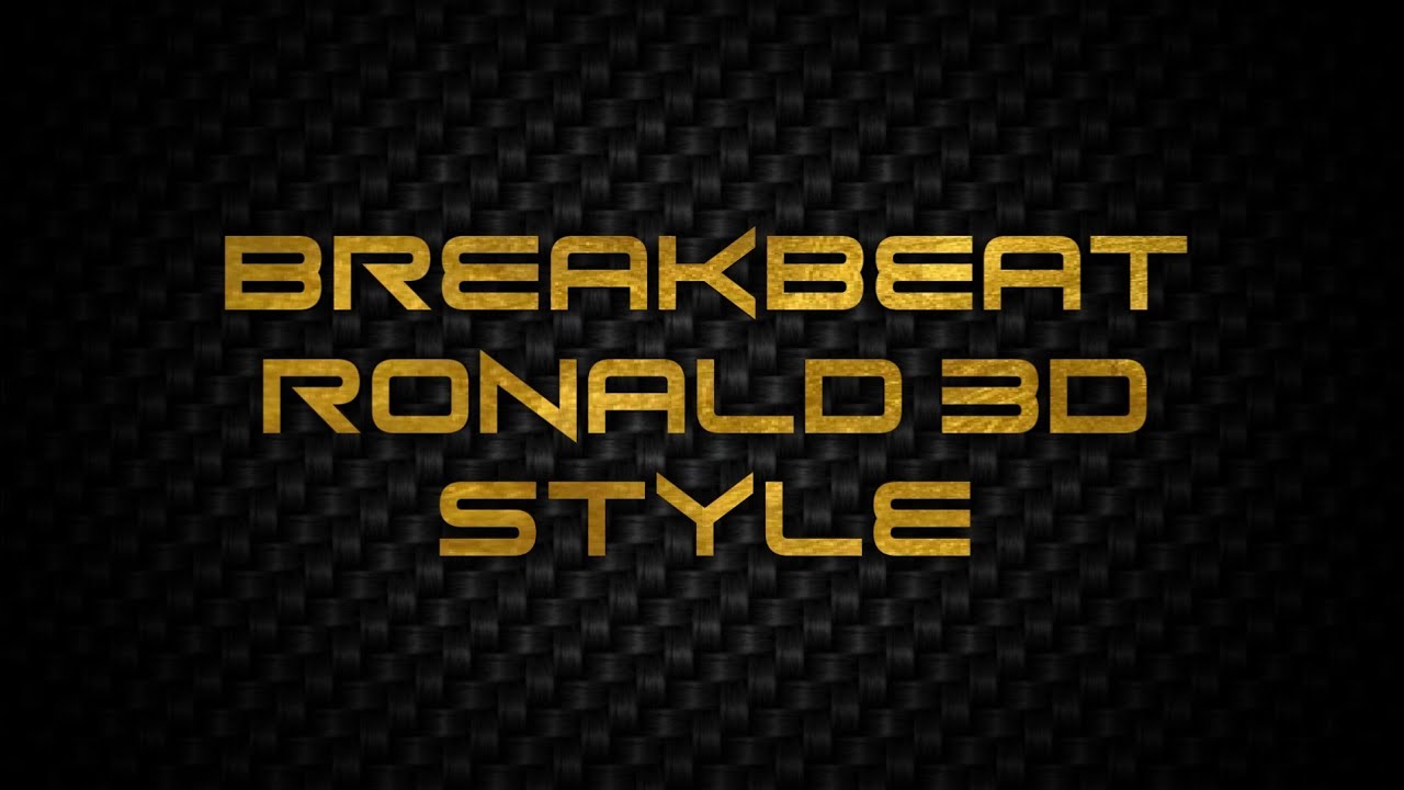 BREAKBEAT STYLE RONALD 3D | FREE FLP