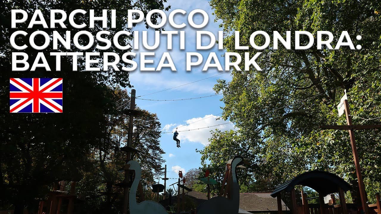 PARCHI POCO CONOSCIUTI DI LONDRA: BATTERSEA PARK
