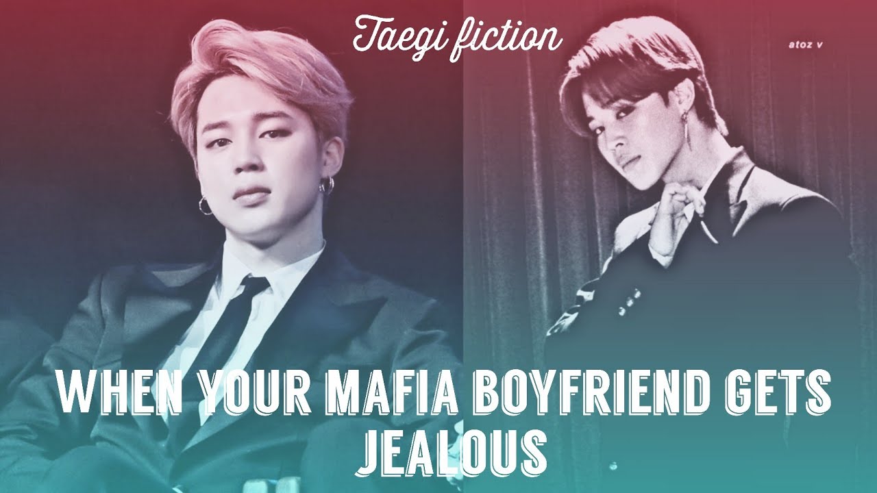 When your mafia boyfriend gets jealous||Park Jimin FF oneshot