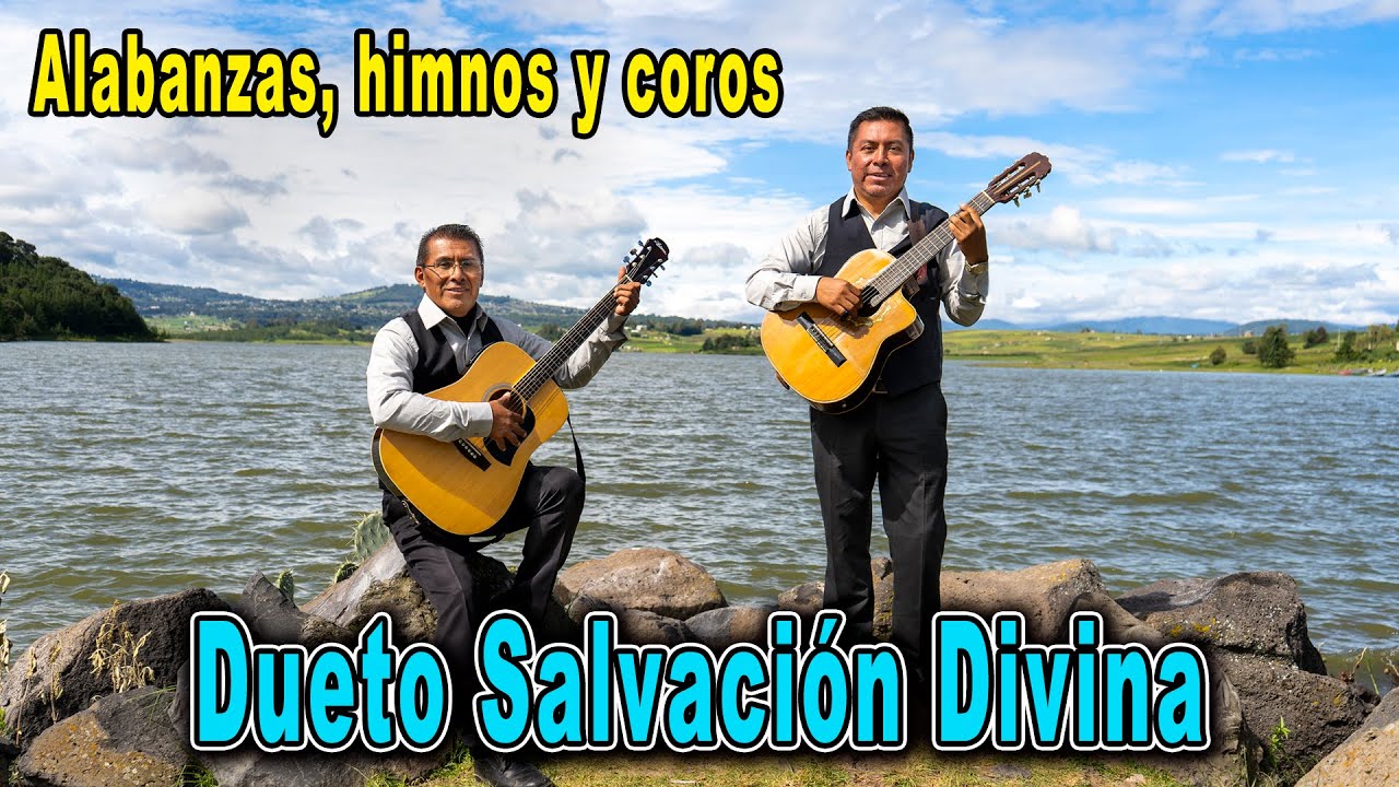 ALABANZAS HIMNOS Y COROS CRISTIANOS | DUETO SALVACIÓN DIVINA | CONCIERTO CRISTIANO