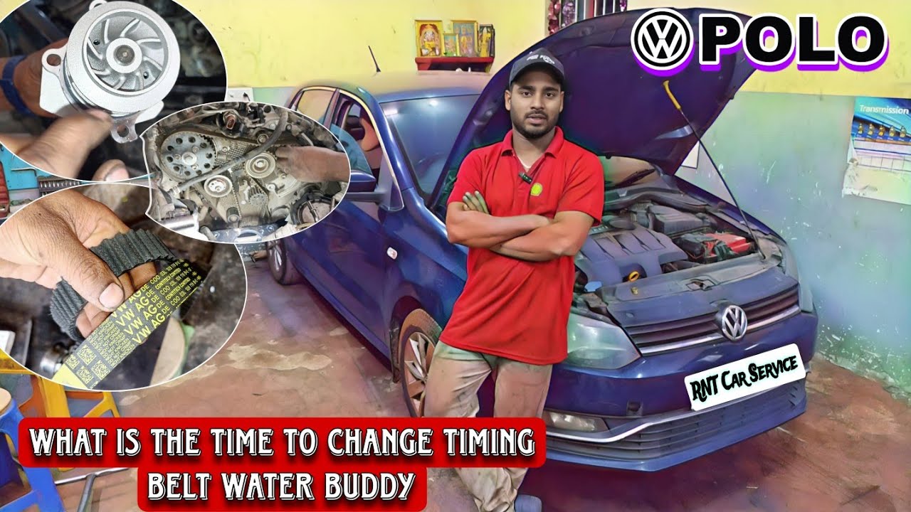 Volkswagen Polo [ Timing belt & water buddy change full Details].