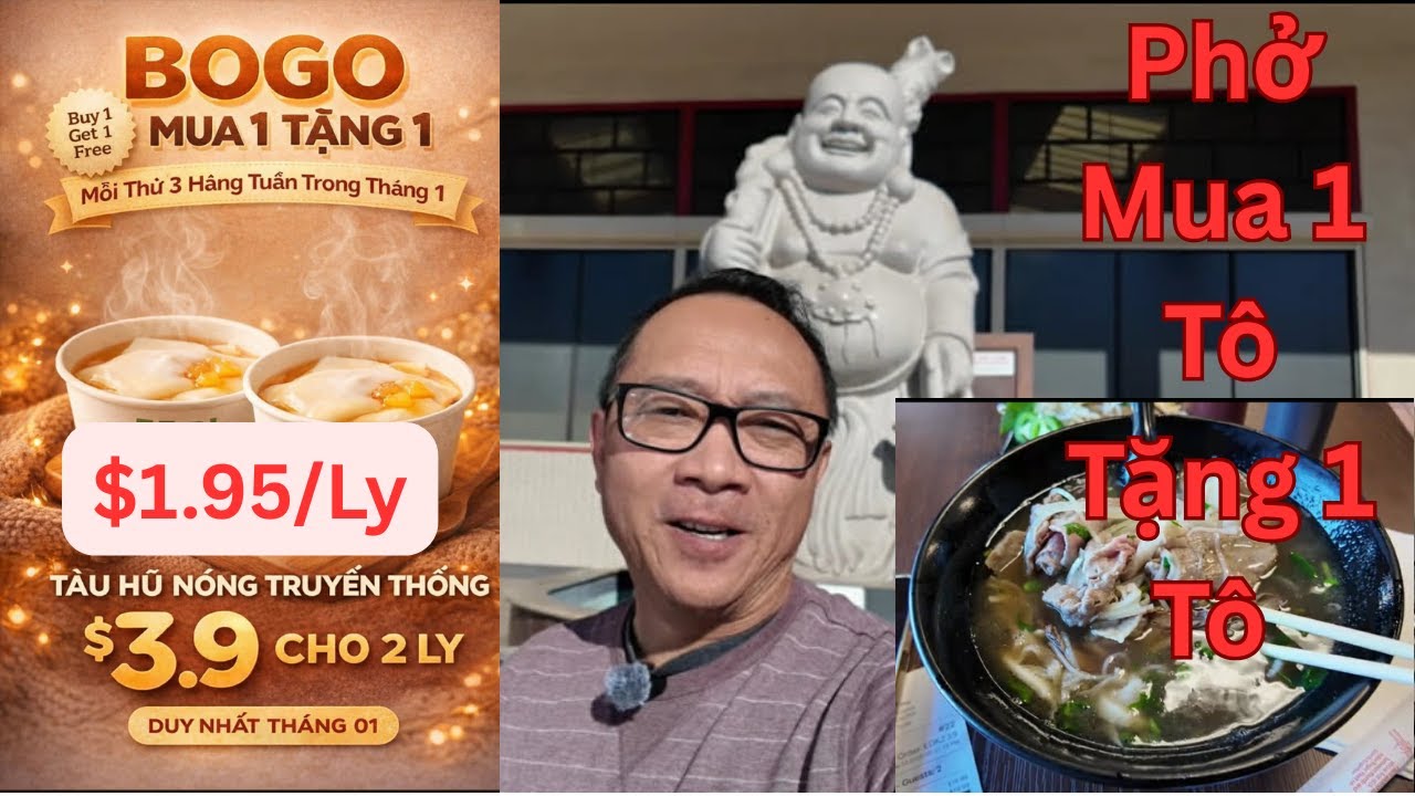 Phở Mua 1Tô Tặng 1Tô và Tàu Hũ Mua1Tặng 1 