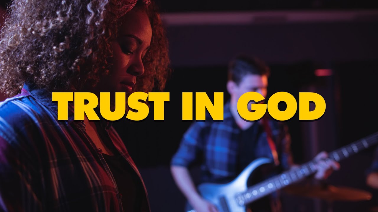Trust in God – Elevation Worship Style | Worship Song with Lyrics (English)