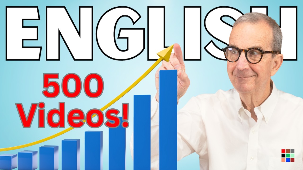 Boost Your English with Comprehensible Input - The 500th Video!