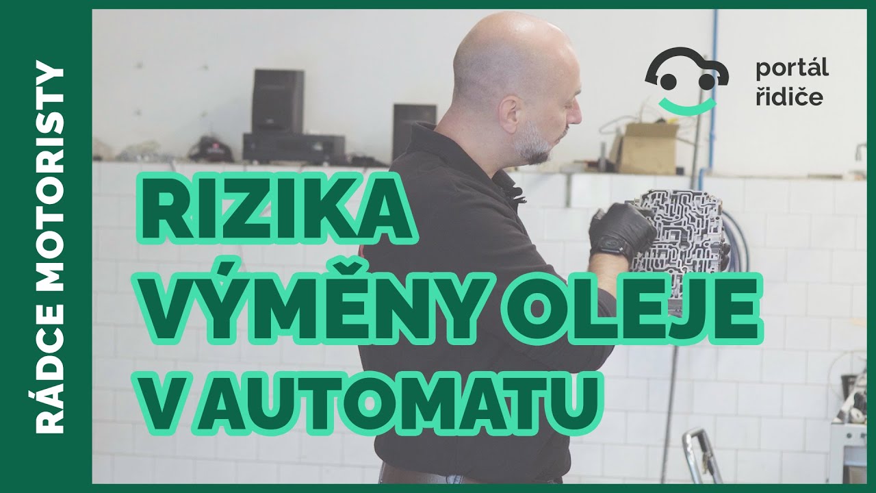 Rizika výměny oleje v automatické převodovce co má naběháno stovky tisic kilometrů bez výměny oleje