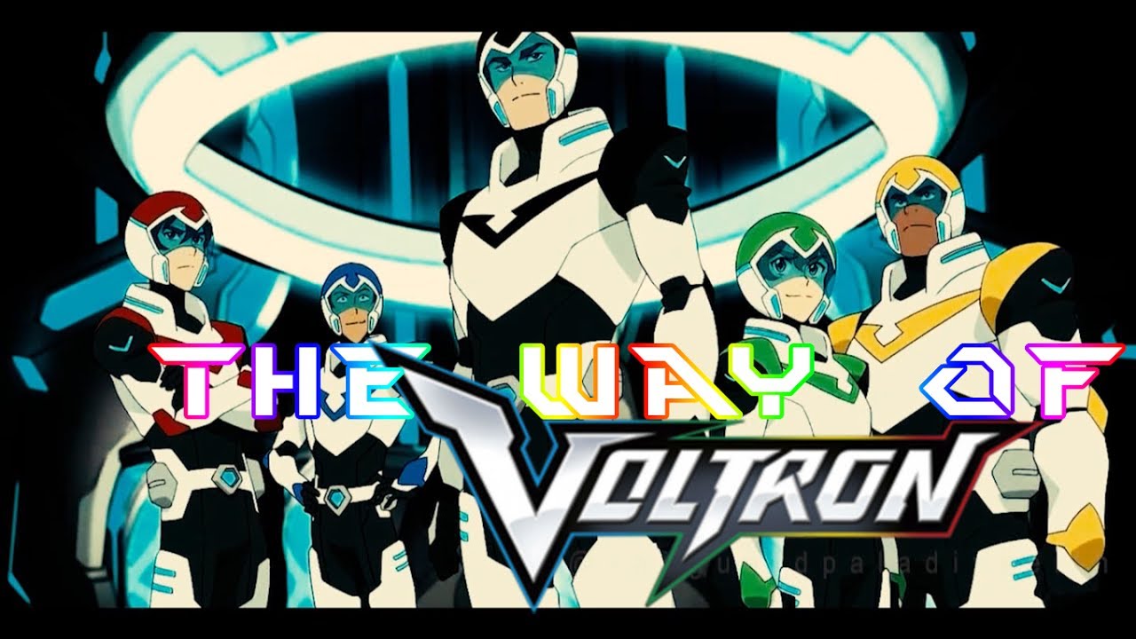 The Way of Voltron