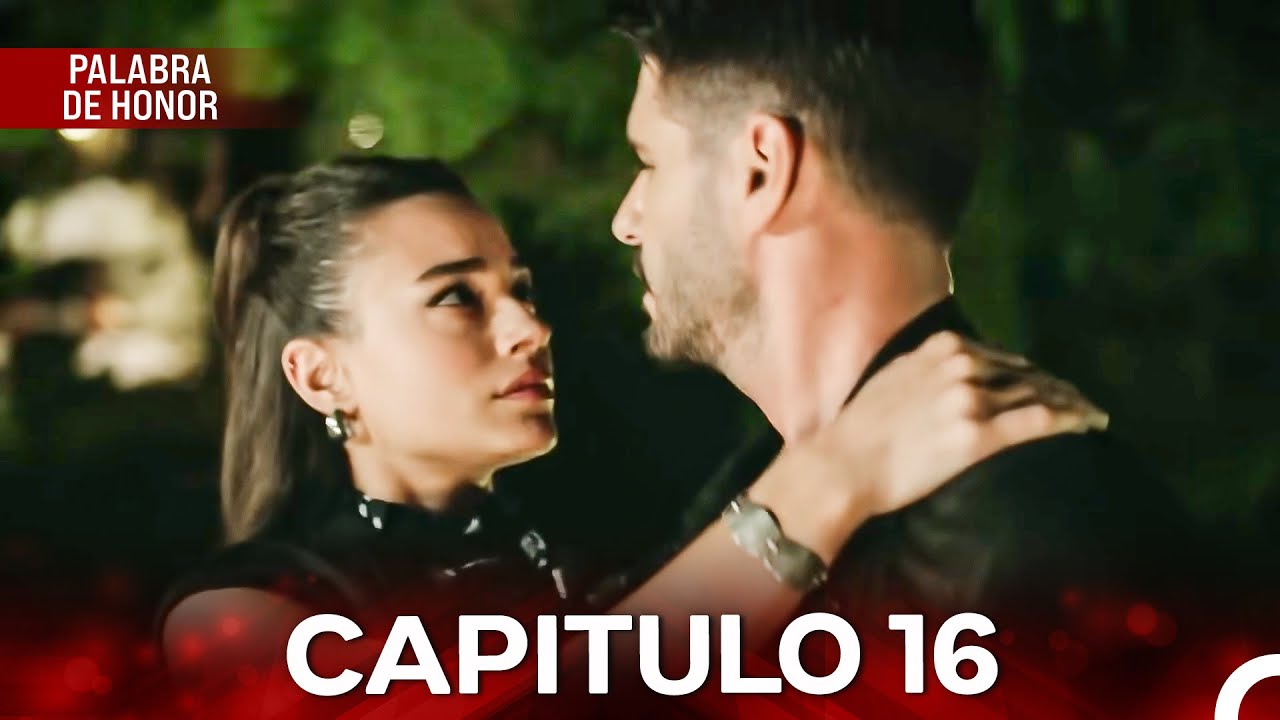Palabra De Honor Capítulo 16 (Doblado En Espanol) "FINAL"