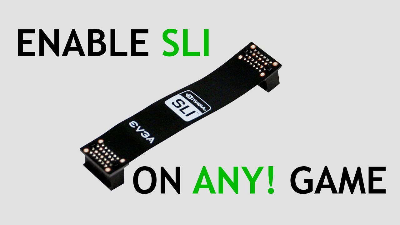 Enable SLI (AFR2) on any game