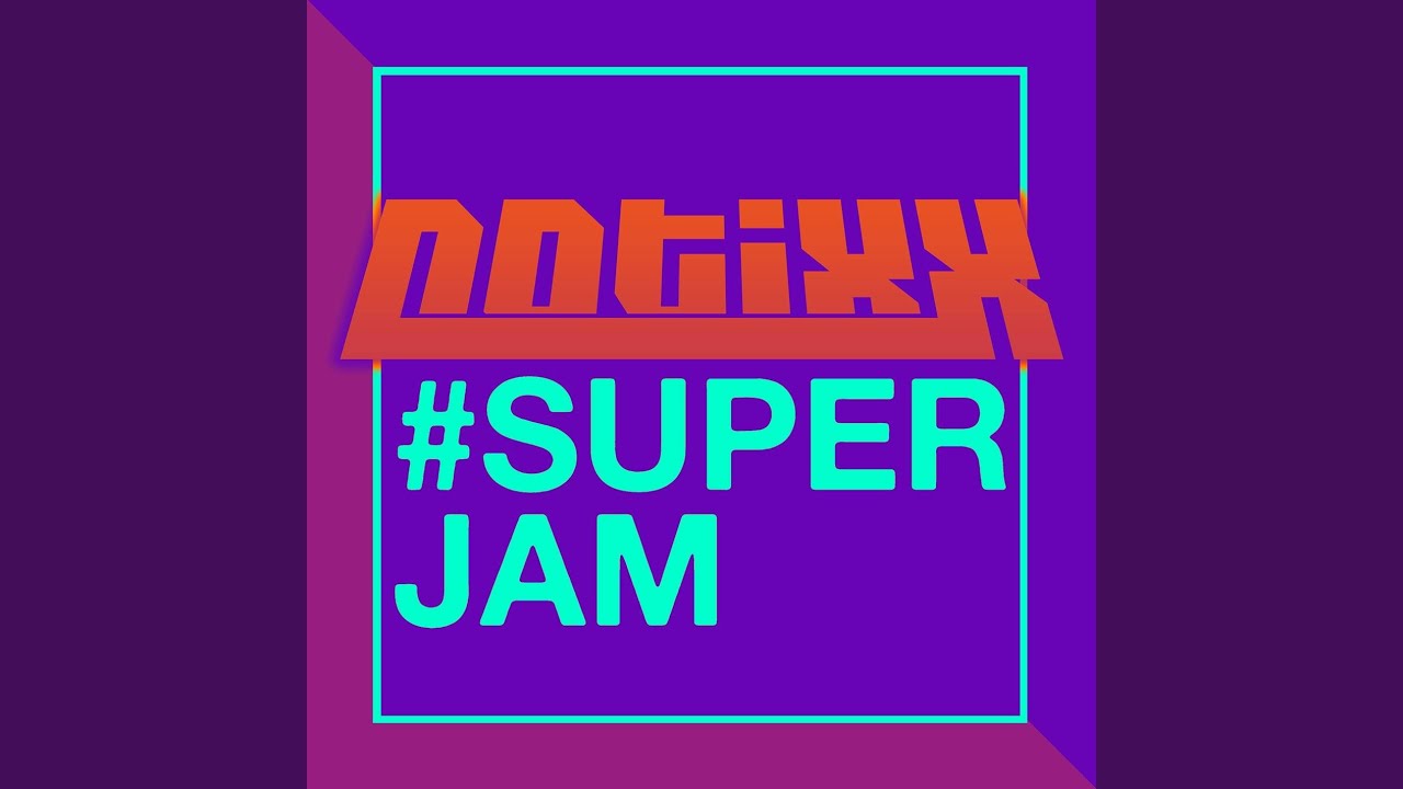 SUPERJAM
