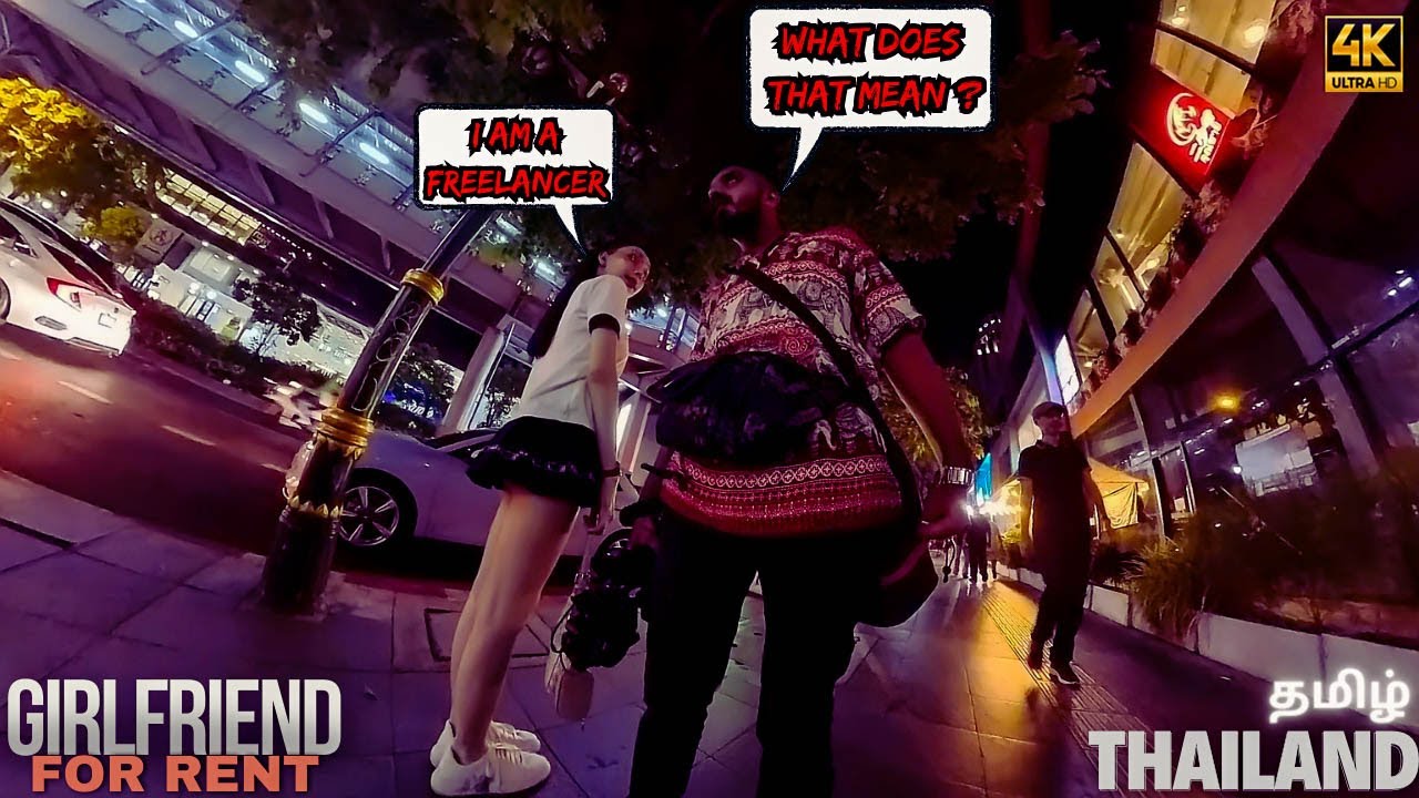 Freelancer girl or woman in Thailand 🤔 WHAT DOES THAT MEAN? ⁉️ night walk in tamil