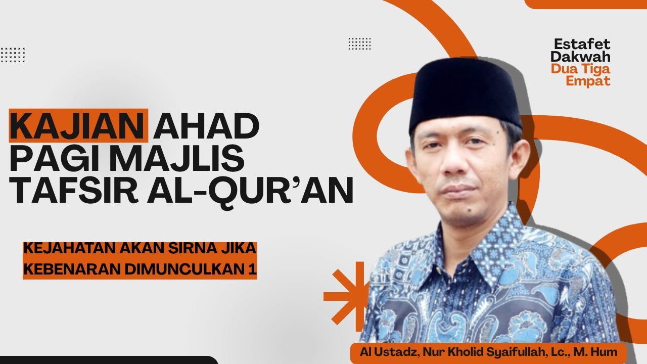 Kajian Ahad Pagi MTA Edisi 9 November 2025