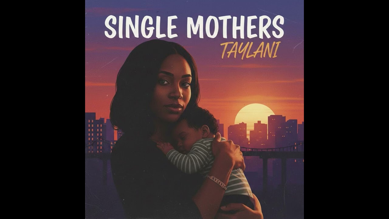 Taylani- Single mothers Reggae version 