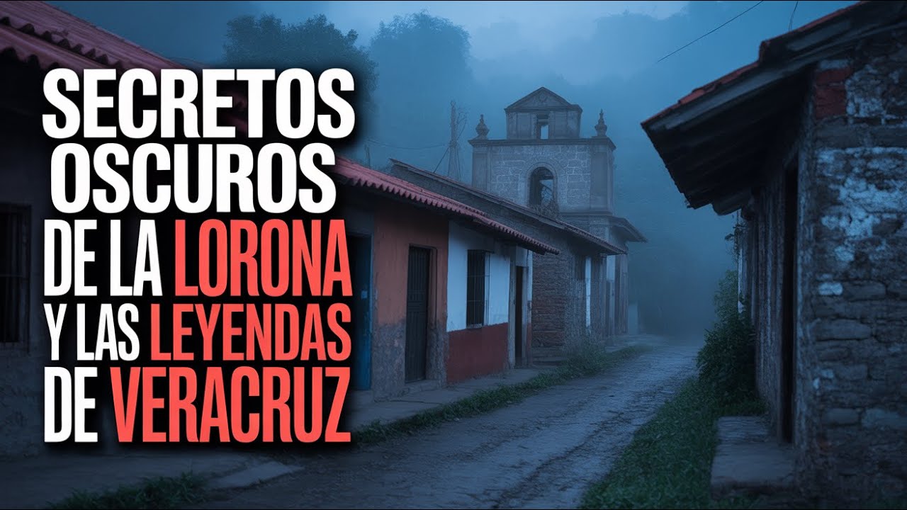 DESCUBRE La Llorona y Otras Leyendas del Estado de Veracruz