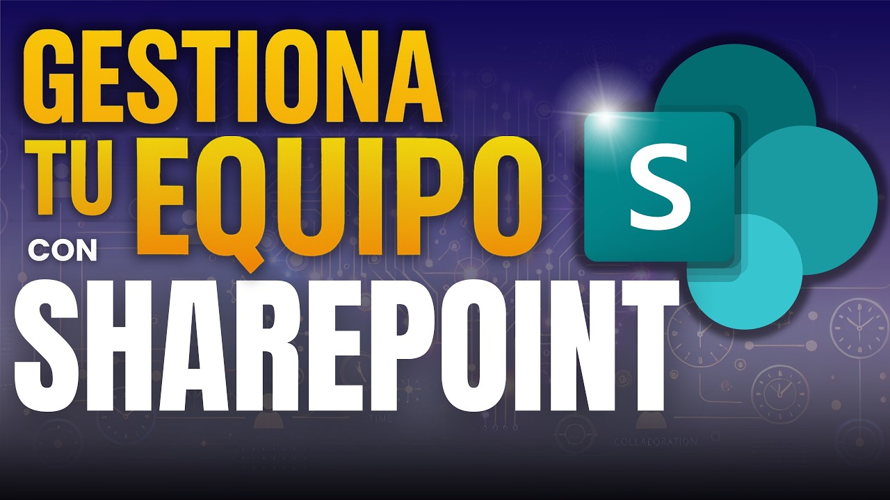 📚 Cómo usar SHAREPOINT para gestionar tu Equipo y tu Negocio 💻 Productividad en Microsoft 365 🟧