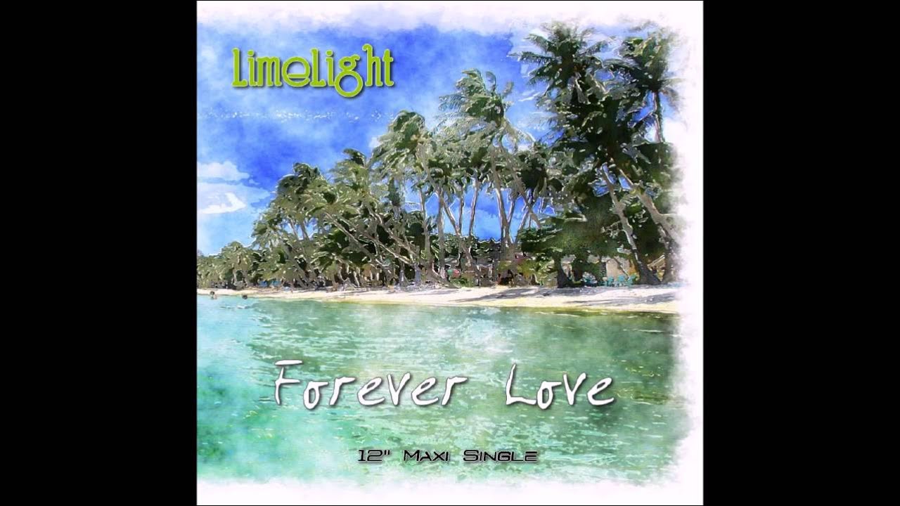 Limelight - Forever Love (Extended Version) (Italo-Disco) 2013