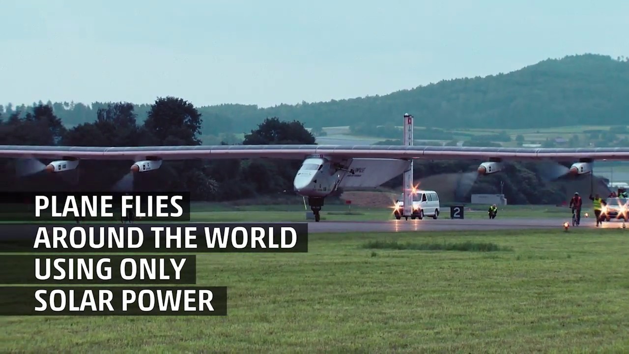 That's Amazing: First Solar Powered Flight Around the World