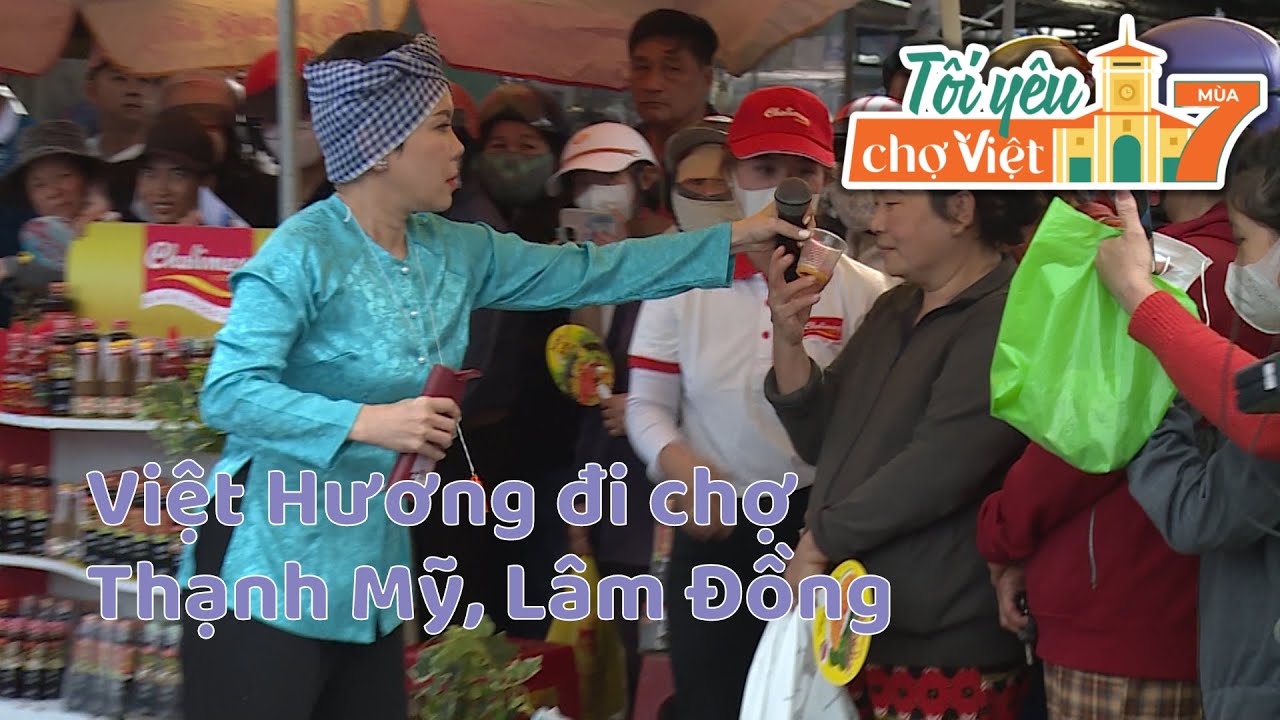 Cùng Việt Hương dạo chợ trung tâm thị trấn Thạnh Mỹ, Đơn Dương, Lâm Đồng