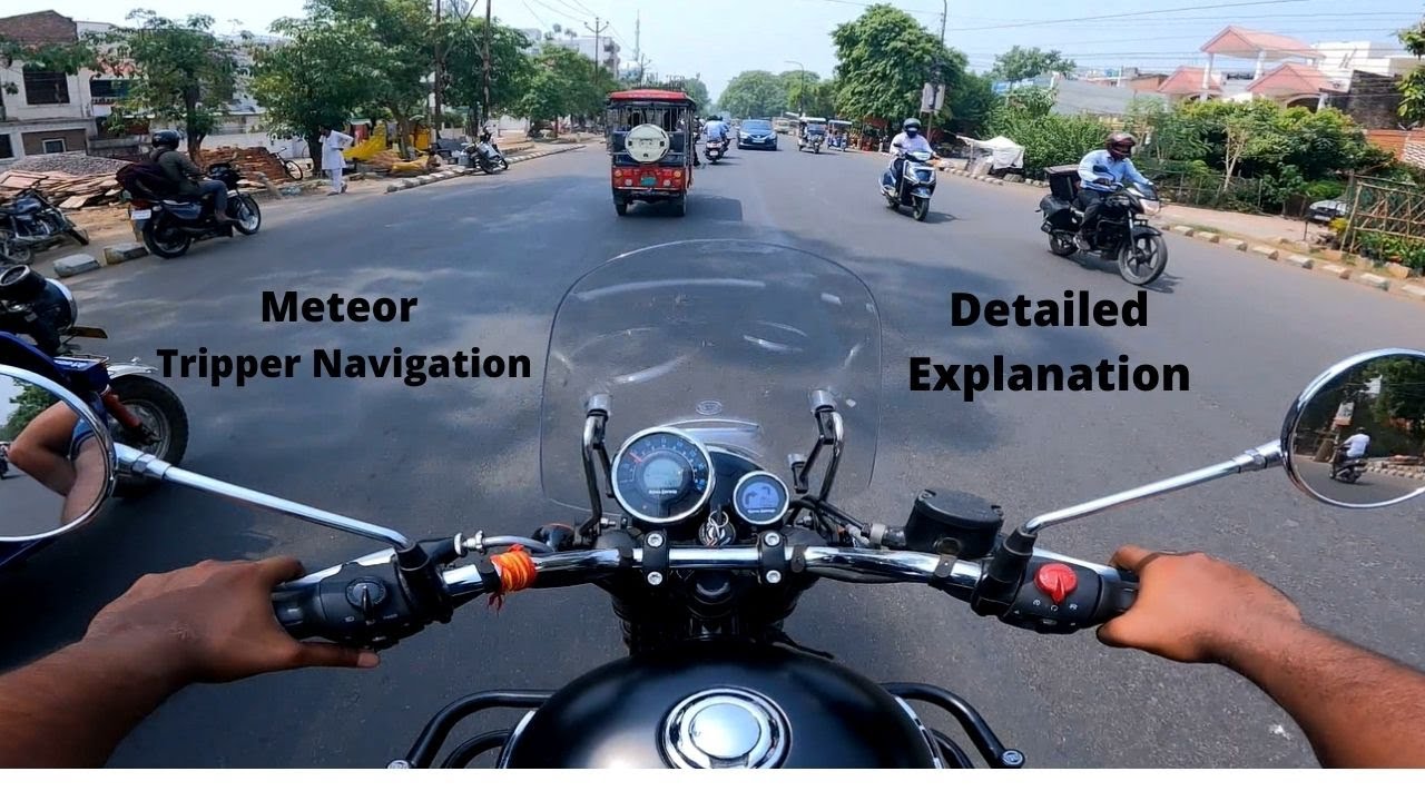 Meteor 350 Tripper Navigation Explained