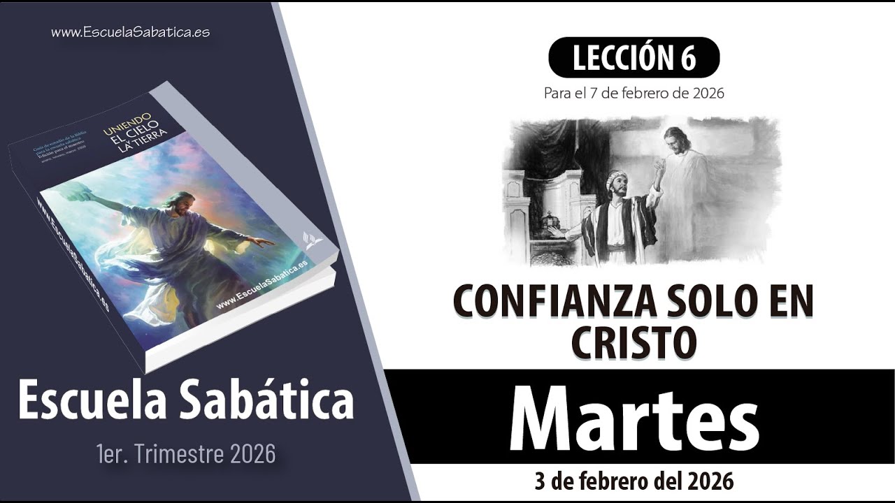 Escuela Sabática | Martes 3 de febrero del 2026 | Lección Alumnos