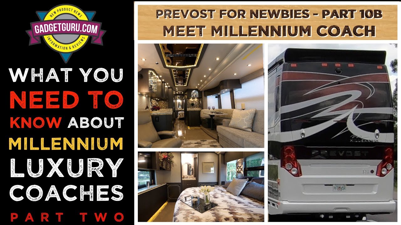 Millennium Prevost Coaches - What You Need To Know - Part 2