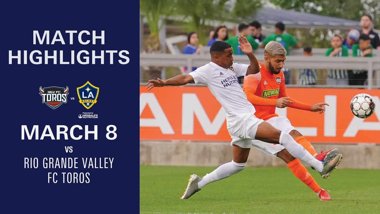 HIGHLIGHTS: Rio Grande Valley FC vs. LA Galaxy II | March 8, 2020