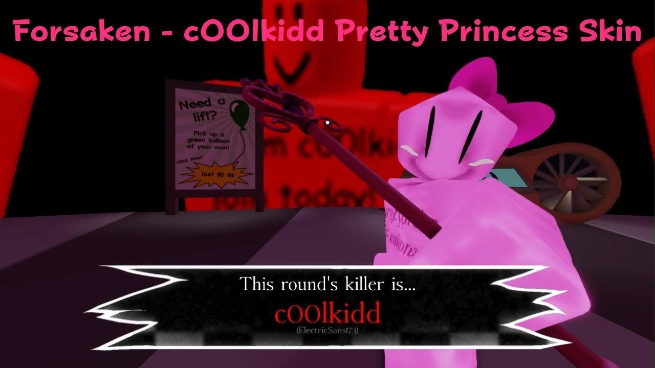 Roblox Forsaken - cOOlkidd Pretty Princess Skin Gameplay