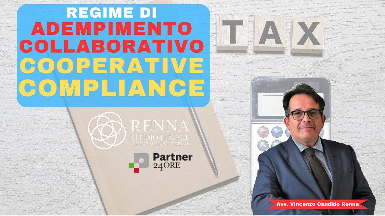 REGIME DI ADEMPIMENTO COLLABORATIVO   COOPERATIVE COMPLIANCE