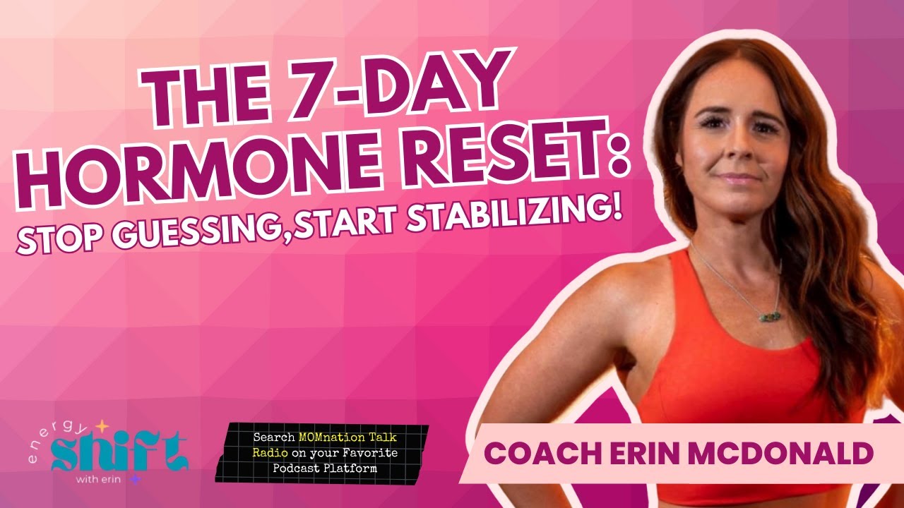The 7 Day Hormone Reset: Stop Guessing, Start Stabilizing!