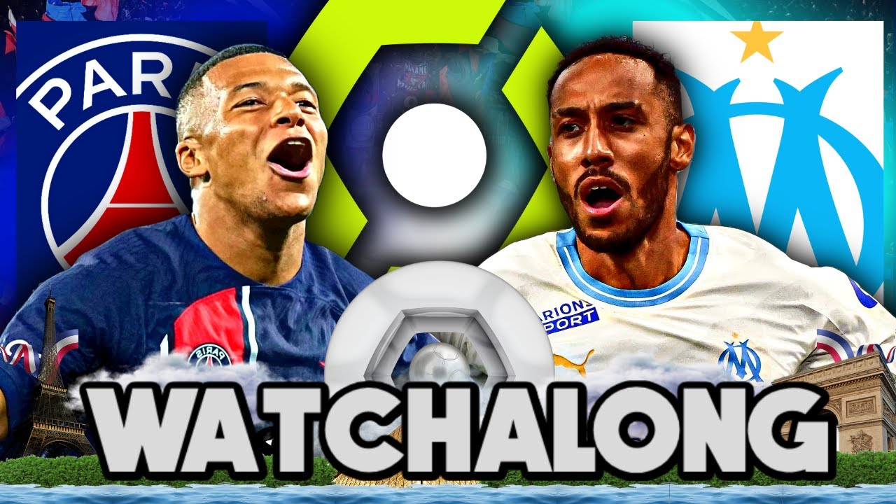 PSG 2-0 Marseille &bull; Ligue 1 Uber Eats [LIVE WATCH ALONG] #OMPSG