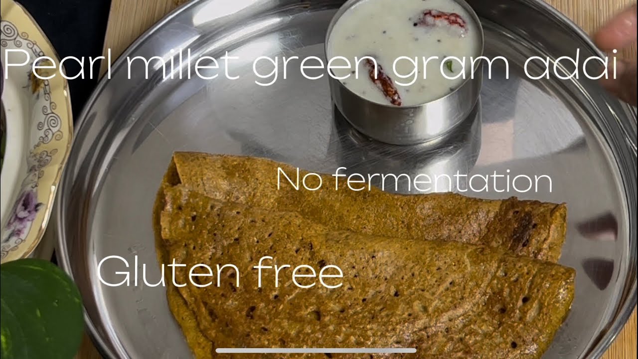 Gluten free protein rich Diabetic friendly Pearl millet Ada |kambu adai |bajra ada|weight-loss,PCOS