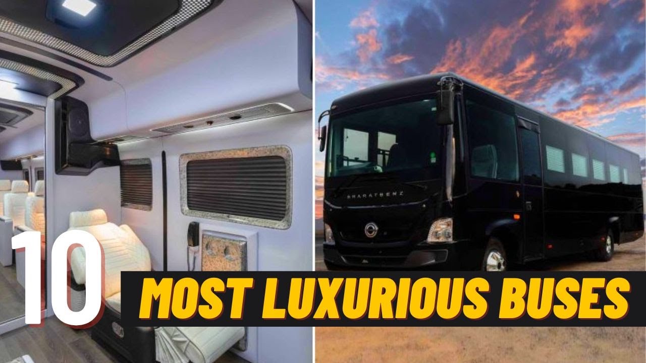 10 Most Luxurious Buses In The World
