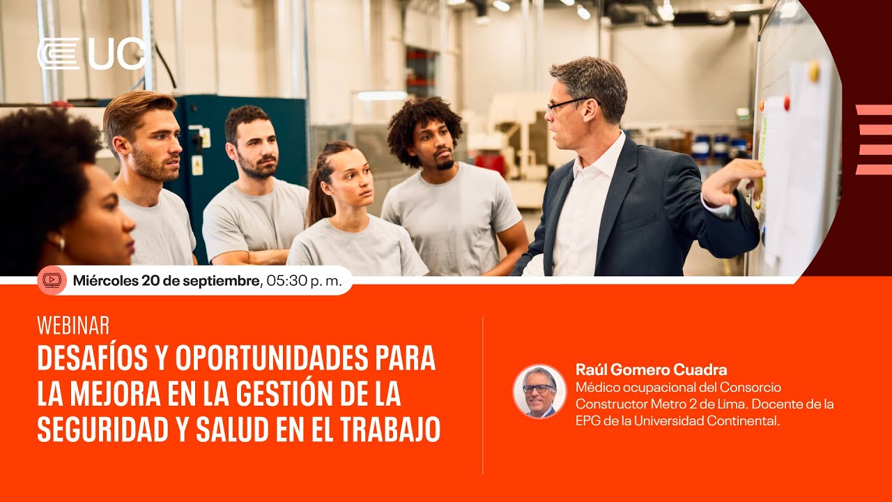 Webinar: Desafíos y oportunidades para la mejora en la gestión de Seguridad y Salud en el Trabajo