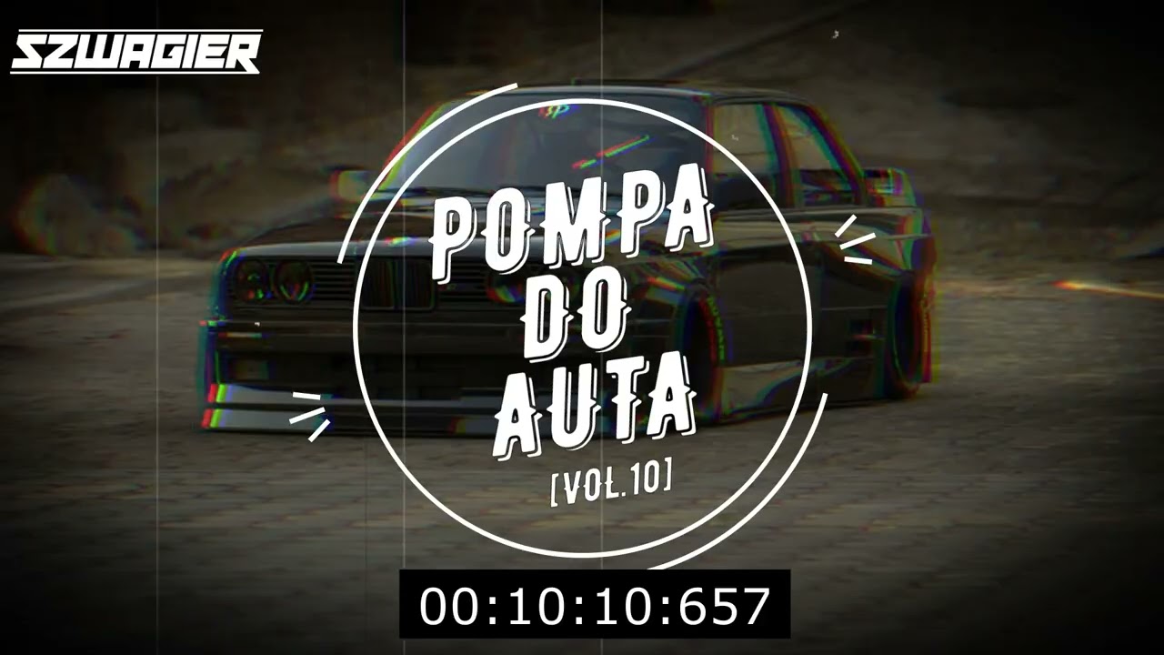 🔥🚘POMPA DO AUTA🔥🚘MAJ 2025🎶NAJLEPSZA VIXA DO AUTA 🎶[VOL.10] ★DJ SZWAGIER★