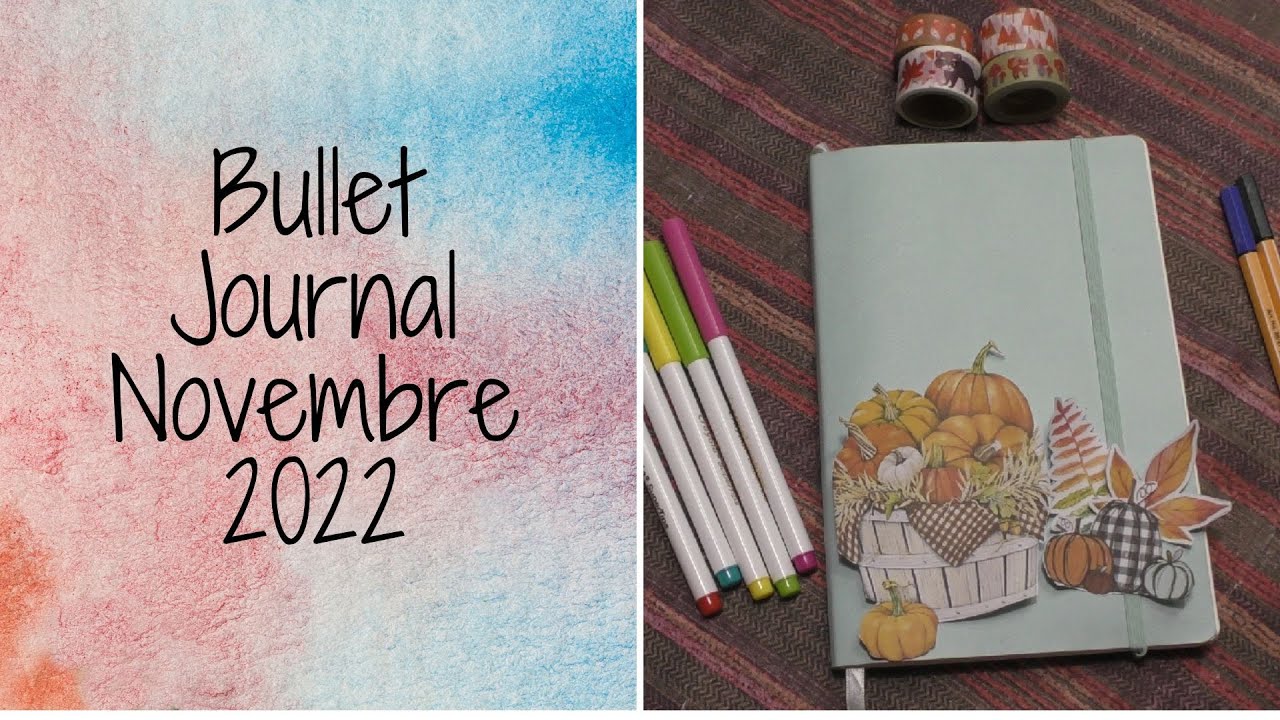 Plan with me : Bullet Journal Novembre 2022