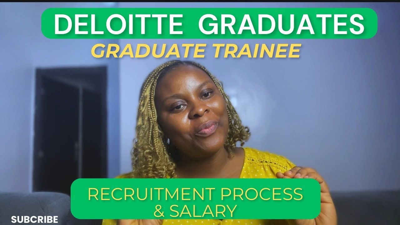 Deloitte Graduate Trainee Process
