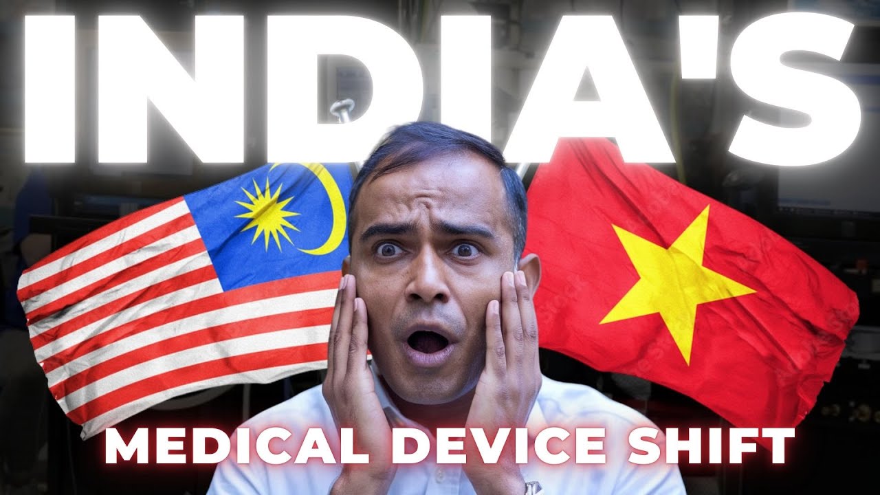 Why India&rsquo;s Medical Device Makers Are Moving to Vietnam & Malaysia  #news