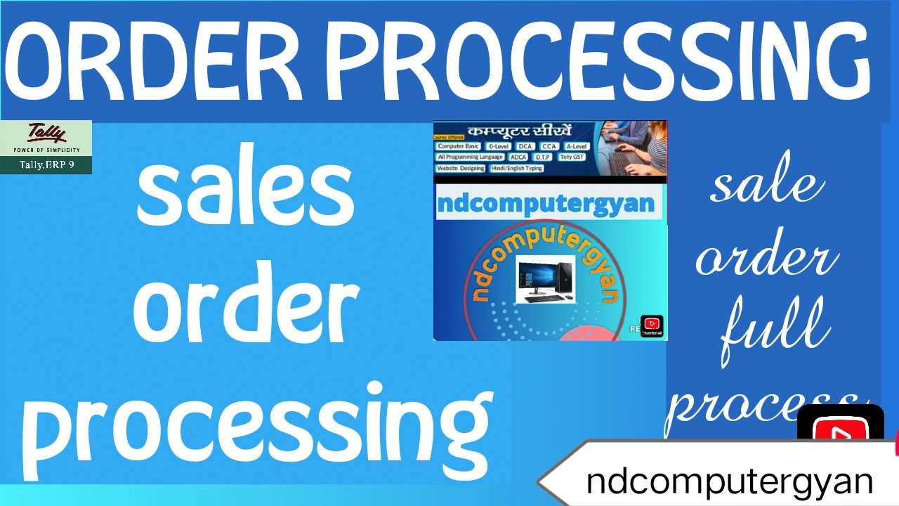 ORDER PROCESSING | Sales order processing in tally erp9