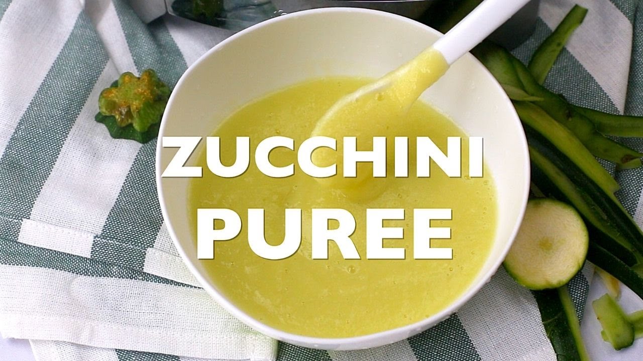 Zucchini Puree || Baby Weaning Food 6+ Mths
